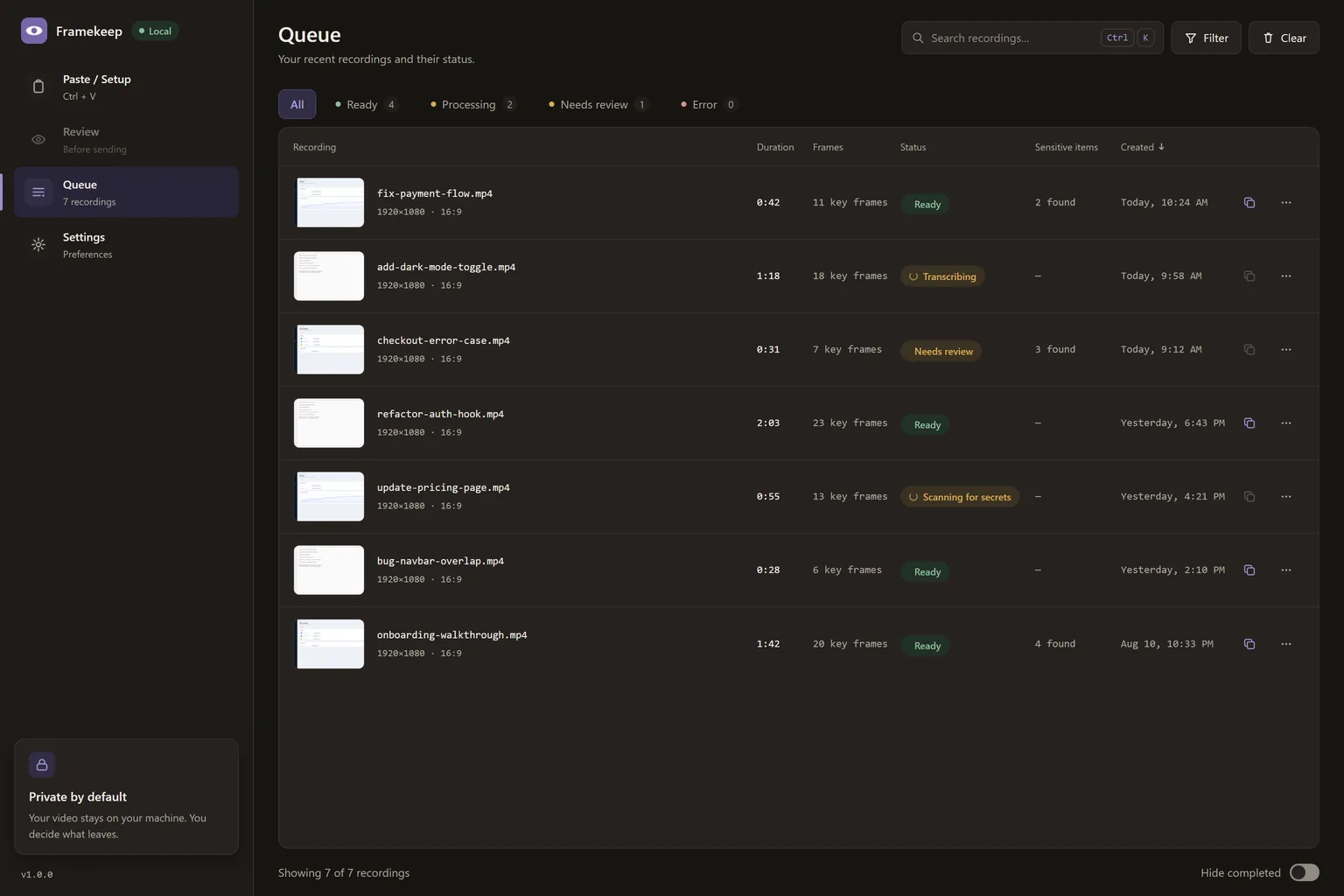 The queue: recordings listed with duration, key frame count, processing stage, and how many sensitive items were found.